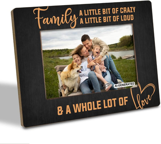 Family Photo Frame for Home Decor, A Little Bit of Crazy A Little Bit of Loud & A Whole Lot of Love Photo Frame, Holds 4 x 6 Inch Photos, Farmhouse Wooden Picture Frames Gift, Family Room Decor C1