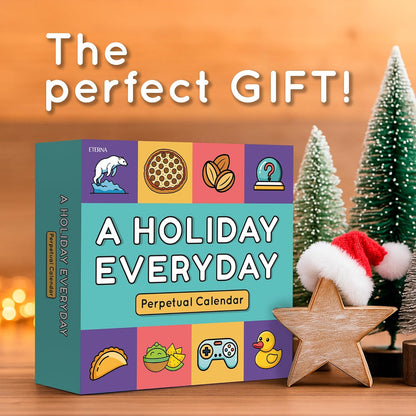 Everyday Is A Holiday Calendar | Funny Perpetual Desktop Calendar With Every Goofy & Silly Holiday For Each Day Of Year, 365 Humorous & Weird Holidays with Custom Illustrations on Every Page