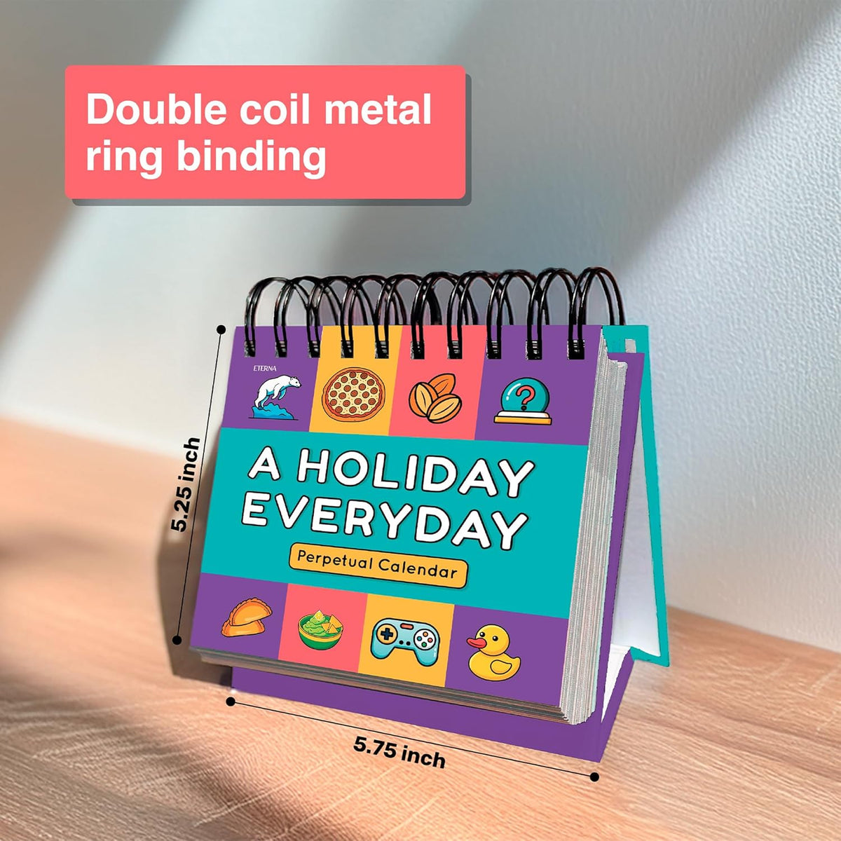 Everyday Is A Holiday Calendar | Funny Perpetual Desktop Calendar With Every Goofy & Silly Holiday For Each Day Of Year, 365 Humorous & Weird Holidays with Custom Illustrations on Every Page